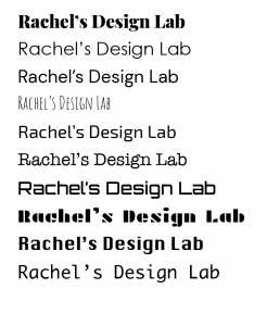 Rachel' Design Lab typeface Options 